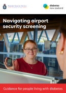 Navigating airport security screening Aviation Security Service New Zealand and Diabetes New Zealand